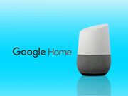Google Home to be available in UK from April 6th for Rs. 10,500