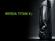 Nvidia launches TITAN Xp : World's most powerful graphics card