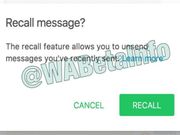 WhatsApp to roll out the recall feature soon