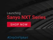Sanyo announces exclusive partnership with Flipkart for NXT TV Series