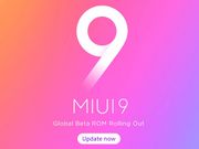 Xiaomi MIUI 9 Global Beta ROM 7.10.12 released: Supported devices and how to upgrade?