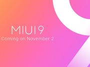 Xiaomi confirms that the stable version of MIUI 9 Global ROM will be released on November 2