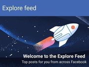 Everything you should know about Facebook Explore Feed