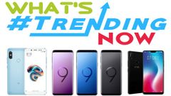 Most trending smartphones from last week: Vivo V9, Xiaomi Redmi Note 5 Pro, Mi A1, Redmi 5A and more
