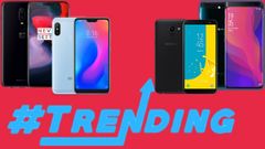 Trending smartphones from last week: OnePlus 6, Find X, Redmi 6 Pro, Note 5 Pro, Galaxy A6+ and more