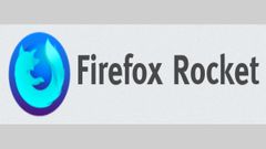 Mozilla brings ‘Firefox Rocket’ data-saving browser in India