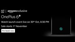OnePlus 6T first sale on November 1 for Amazon Prime members; open sale on November 2