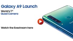 Samsung Galaxy A9 launch live-stream: Watch the unveiling of the quad-camera smartphone