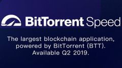 BitTorrent Speed announced: Seed a file and ear free BitTorrent (BTT) CryptoCurrency