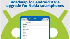 Nokia smartphones Android Pie update roadmap: Nokia 6, Nokia 5, Nokia 3.1 Plus and more