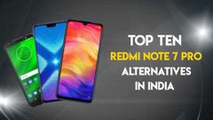 Top 13 Redmi Note 7 Pro alternatives available in India