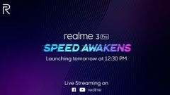 Realme 3 Pro launch: Watch the live stream here