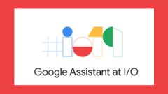 Everything you need to know about the new Google Assistant: I/O 2019