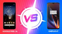 Google Pixel 3a vs OnePlus 6T: Which one is better and how