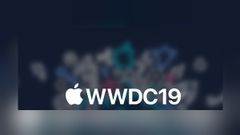 Apple WWDC 2019: From All New iPadOS To Apple's Own XDR Display With 6K Resolution