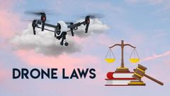 Drone Flying Laws Of Five Important Countries — Everything You Need To Know