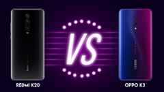 Redmi K20 Vs Oppo K3 – The Clash Of Mid-Range Flagships