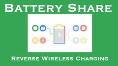 Android 11 To Support Reverse Wireless Charging By Default