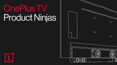 OnePlus Launches Product Ninjas Program To Develop New Features For OnePlus TVs