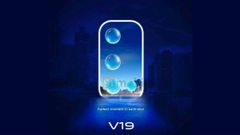 Vivo V19 Promo Teaser Confirms Quad Rear Cameras And Dual Punch-Hole Cutout