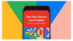 Google Pixel Series Gets Better Assistant Integration, New Features Drop