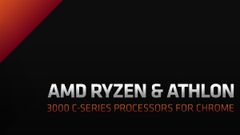 AMD Ryzen 3000 C-Series And Athlon 3000 C-Series Chromebook CPUs Launched