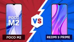 Poco M2 Vs Redmi 9 Prime: Which One Should You Buy?