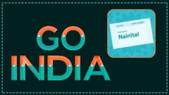 Nainital Ticket Google Pay: How To Get Nainital Ticket In Google Pay