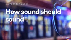 Qualcomm Snapdragon Sound Announced; Brings Improved Wireless Audio Experience