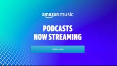 Amazon Prime Music Podcasts Platform Launched In India