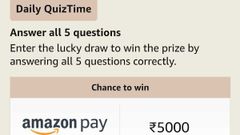 Amazon Quiz Answers For April 5: Play And Win Rs. 5,000 Amazon Pay Balance
