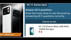 Amazon Mi 11 Series Quiz Answers: Win Mi 11X By Answering Simple Questions
