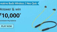 Amazon Realme Buds Wireless 2 Neo Quiz Answers: Win Rs. 10,000 Prize