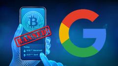 Google Bans Fake Cryptocurrency Apps From Play Store; Here's The List