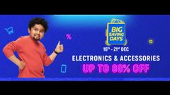 Flipkart Big Saving Days Sale 2021: Up To 80% Off On Electronics And Accessories