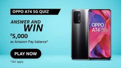 Amazon Oppo A74 Quiz Answers: Win Rs. 5,000 Prize