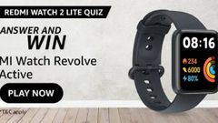 Amazon Redmi Watch 2 Lite Quiz Answers: Win Mi Watch Revolve Active