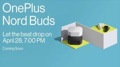 OnePlus Nord Buds India Launch On April 28 Alongside OnePlus 10R; Key Specs & Design Teased