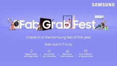 Samsung Fab Grab Fest 2022: Get Great Offers, Cashback On Smartphones, Laptops And More