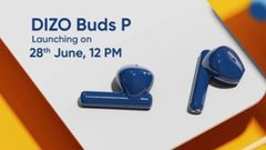Dizo Buds P TWS Earbuds India Launch Slated For June 28