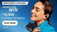 Amazon Redmi Buds 3 Lite Quiz Answers: Win Rs. 10,000 Prize