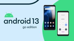 Android 13 Go Edition Raises Minimum System Requirements: Google Retiring Lightweight OS?