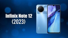 Infinix Note 12 2023 Launched: How's It Different From The Note 12 2022?