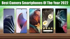 Best Camera Smartphones Of The Year 2022