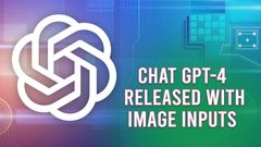 OpenAI Releases GPT-4 With Image Input, Larger Word Count and Higher Accuracy