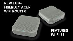 Acer Launches Eco-Friendly Wi-Fi 6E Mesh Router and Expands SpatialLabs Support