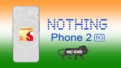 Nothing Phone 2 Will Be A “Made In India” Smartphone With 3x More Recycled Materials