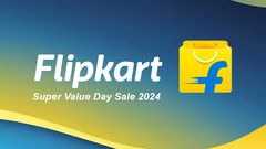 Flipkart Super Value Days Sale 2024: Best Deals on Smartphones
