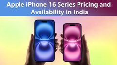 Apple iPhone 16 Series Pricing and Availability in India; Where to Buy?