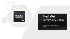 MediaTek Dimensity 6400 Chipset Announced, Offering Minor Gains Over its Predecessor